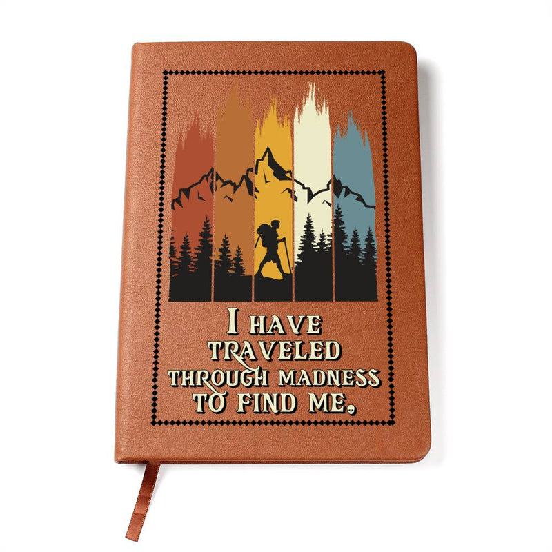 Traveled to Find Me - Journal